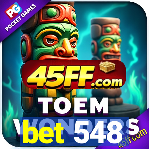 bet 548